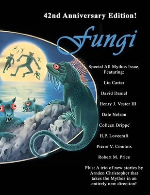 Fungi, Issue 25 by Comtois, Pierre