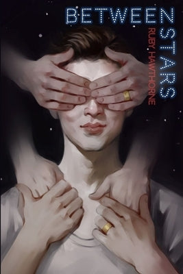 Between Stars by Hawthorne, Ruby