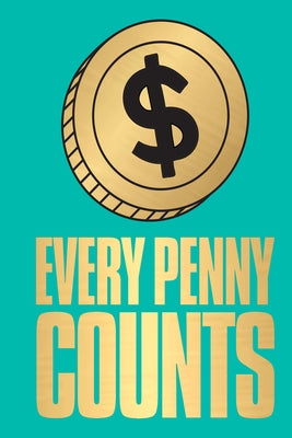 Every Penny Counts by FP
