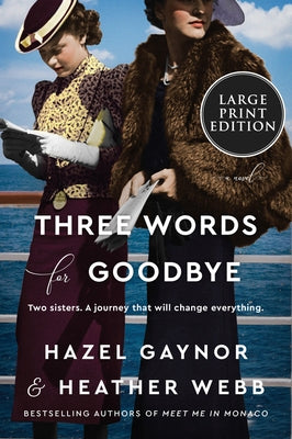Three Words for Goodbye by Gaynor, Hazel