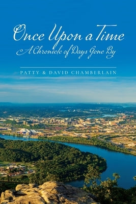 Once Upon A Time by Chamberlain, Patty &. David