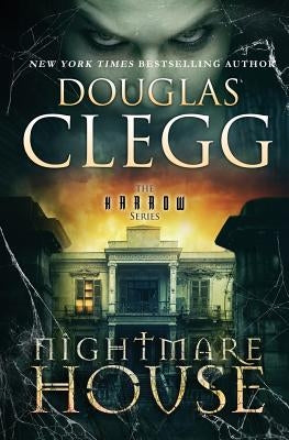 Nightmare House by Clegg, Douglas