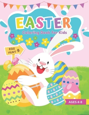 Easter Coloring Book for Kids Ages 4-8: 30 Cute Springtime Designs! Fun Kids Easter Basket Stuffer by Katherine, Lily