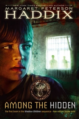 Among the Hidden: Volume 1 by Haddix, Margaret Peterson