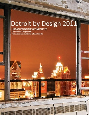 Detroit By Design by Tripp, Sara