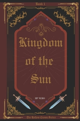 Kingdom of the Sun by Nero, Hp