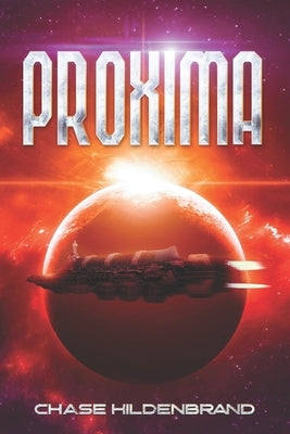 Proxima by Hildenbrand, Chase