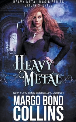 Heavy Metal by Collins, Margo Bond