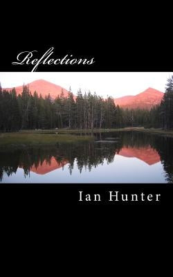 Reflections by Hunter, Ian