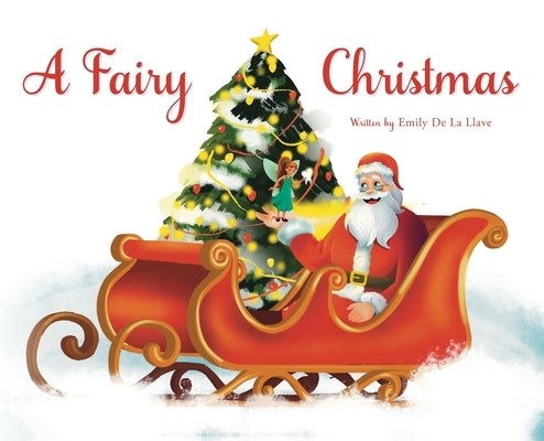 A Fairy Christmas by de la Llave, Emily