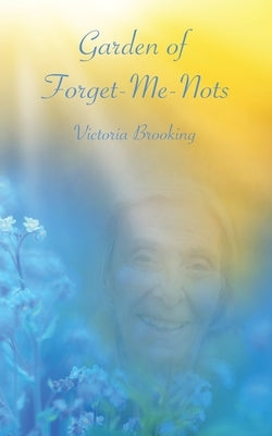 Garden of Forget-Me-Nots by Brooking, Victoria