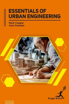 Essentials of Urban Engineering by Cooper, Mark