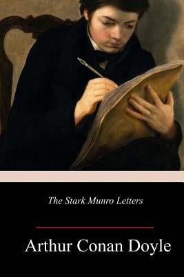 The Stark Munro Letters by Doyle, Arthur Conan