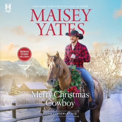 Merry Christmas Cowboy by Yates, Maisey