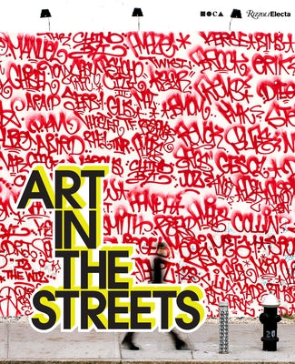 Art in the Streets by Deitch, Jeffrey
