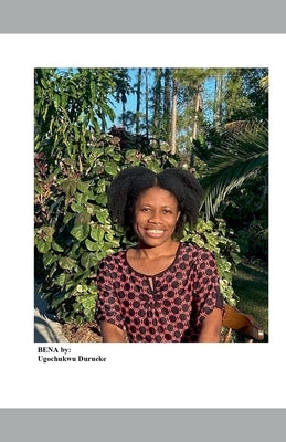 Bena by Durueke, Ugochukwu