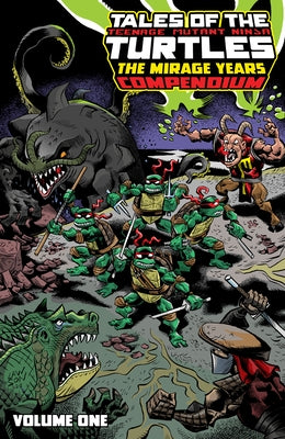 Tales of the Teenage Mutant Ninja Turtles: The Mirage Years Omnibus, Vol. 1 by Eastman, Kevin