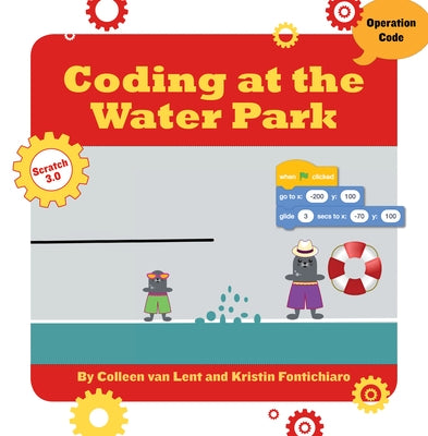 Coding at the Water Park by Fontichiaro, Kristin