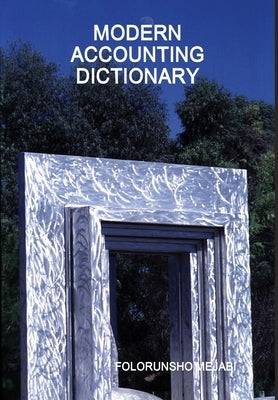 Modern Accounting Dictionary by Mejabi, Folorunsho