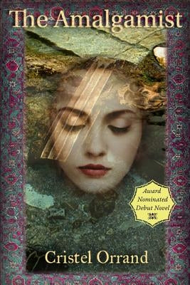The Amalgamist by Orrand, John