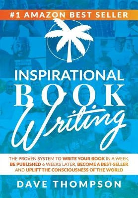 Inspirational Book Writing (hardcover) by Thompson, Dave