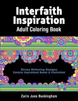 Interfaith Inspiration: Adult coloring book by Buckingham, Zarin June