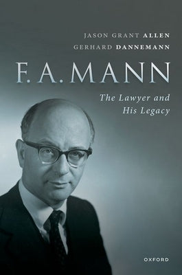 Fa Mann: The Lawyer and His Legacy by Allen, Jason Grant