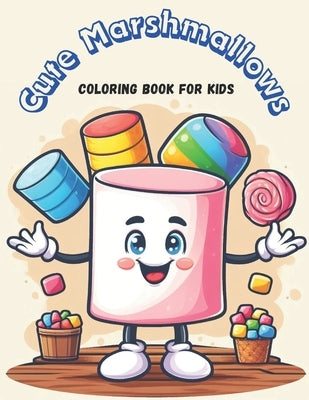 Cute Marshmallows Coloring Book for Kids by Zarazule, Editorial
