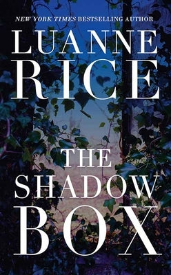 The Shadow Box by Rice, Luanne