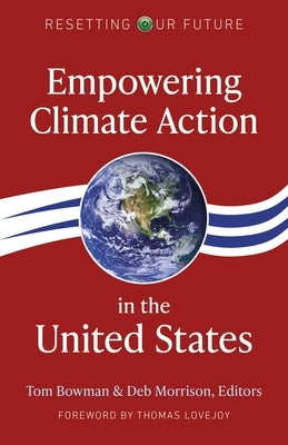 Empowering Climate Action in the United States by Morrison, Deb