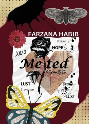Melted Promises by Farzana Habib