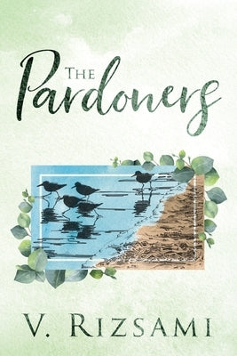 The Pardoners by Rizsami, V.
