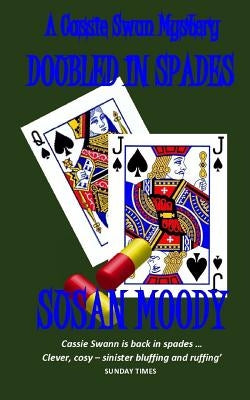 Doubled In Spades by Moody, Susan