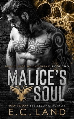 Malice's Soul by Land, E. C.