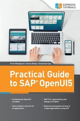Practical Guide to SAP OpenUI5 by Reddy, Seshu