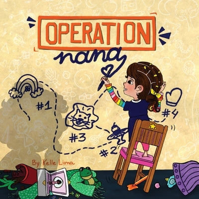 Operation Nana: A Plan Full of Love by Lima, Kelle