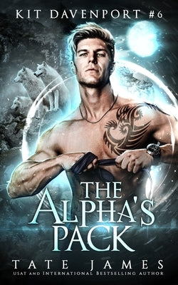 The Alpha's Pack by James, Tate