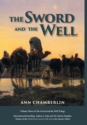 The Sword and the Well by Chamberlin, Ann