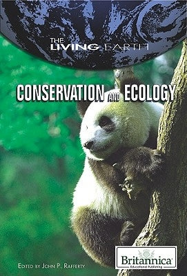Conservation and Ecology by Rafferty, John P.