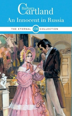 236. An Innocent in Russia by Cartland, Barbara