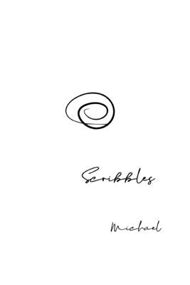 Scribbles by Michaelion, Michael