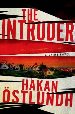 Intruder by Ostlundh, Hakan