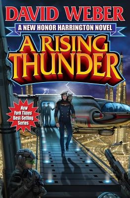 A Rising Thunder, 17 by Weber, David