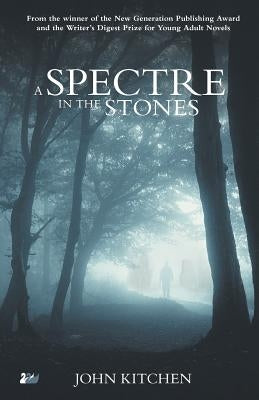 A Spectre in the Stones by Kitchen, John