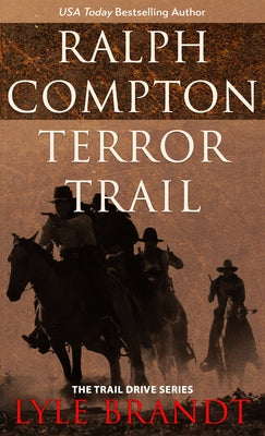Ralph Compton Terror Trail by Brandt, Lyle