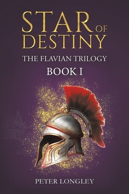 Star of Destiny by Longley, Peter