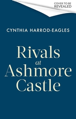 Rivals at Ashmore Castle by Harrod-Eagles, Cynthia