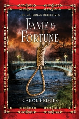 Fame & Fortune by Hedges, Carol