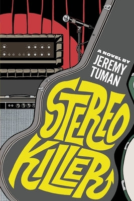 Stereo Killer by Tuman, Jeremy