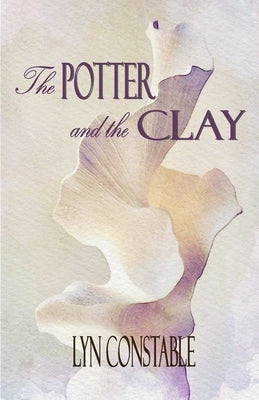 The Potter and the Clay by Constable, Lyn